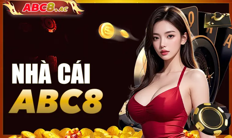 ABC8 - Nhà Cái ABC 8 - Website Cá Cược Đẳng Cấp Cho Dân Chơi Việt
