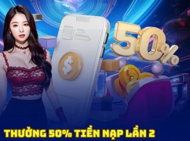 Nạp Lần 2 Tặng 50% Tại Nhà Cái ABC8 Vốn Cược Tăng Vọt 1 Nạp Lần 2 Tặng 50% Tại Nhà Cái ABC8 Vốn Cược Tăng Vọt
